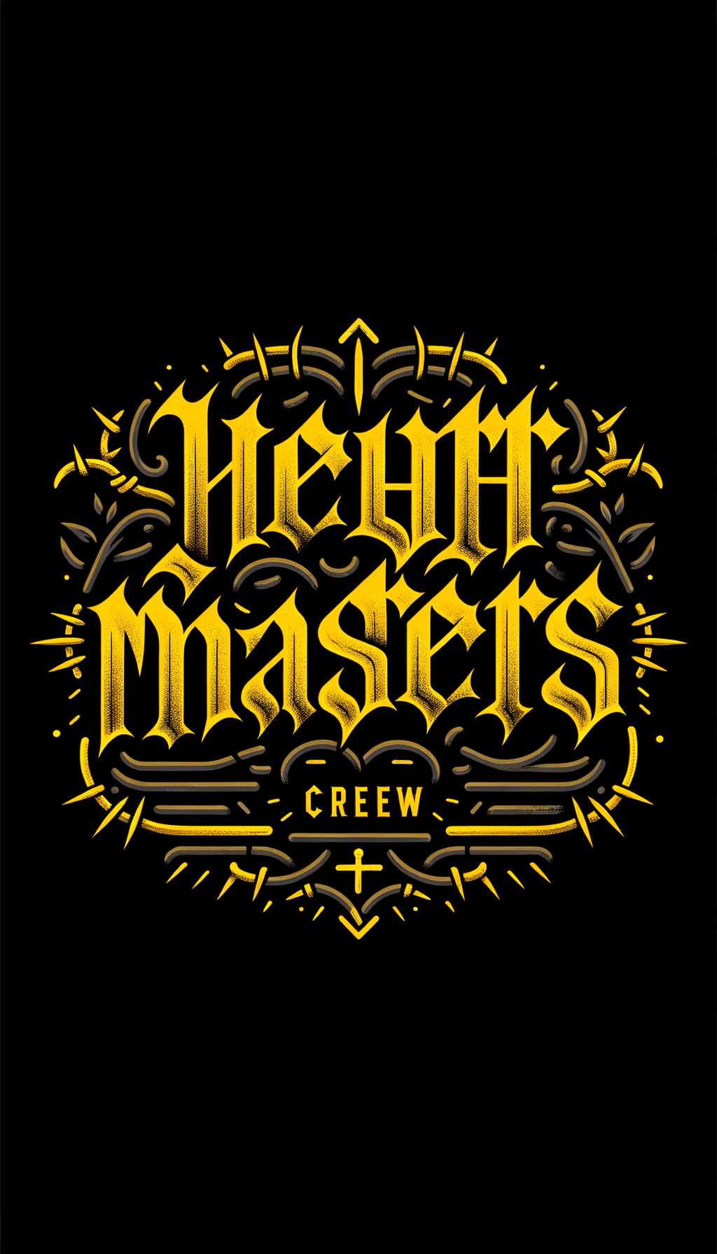 создай лого - Height Masters должно быть в одну линию а под ними Crew , буквы должны быть жёлтыми на чёрном фоне в стиле готической каллиграфии, вокруг должны быть колючки создай лого - Height Masters должно быть в одну линию а под ними Crew , буквы должны быть жёлтыми на чёрном фоне в стиле готической каллиграфии, вокруг должны быть колючки